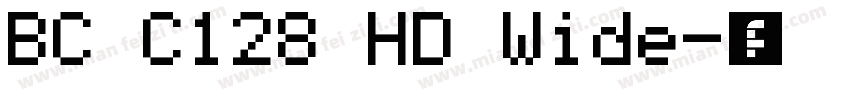BC C128 HD Wide字体转换